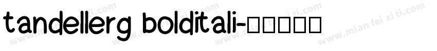 tandellerg bolditali字体转换